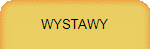 WYSTAWY